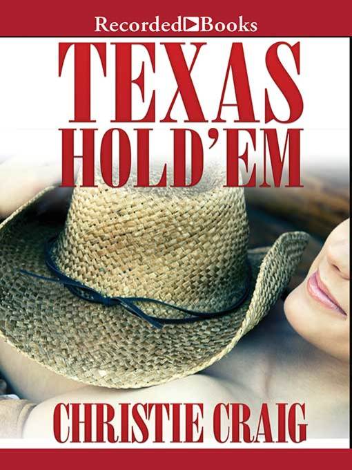 Title details for Texas Hold Em by Christie Craig - Available